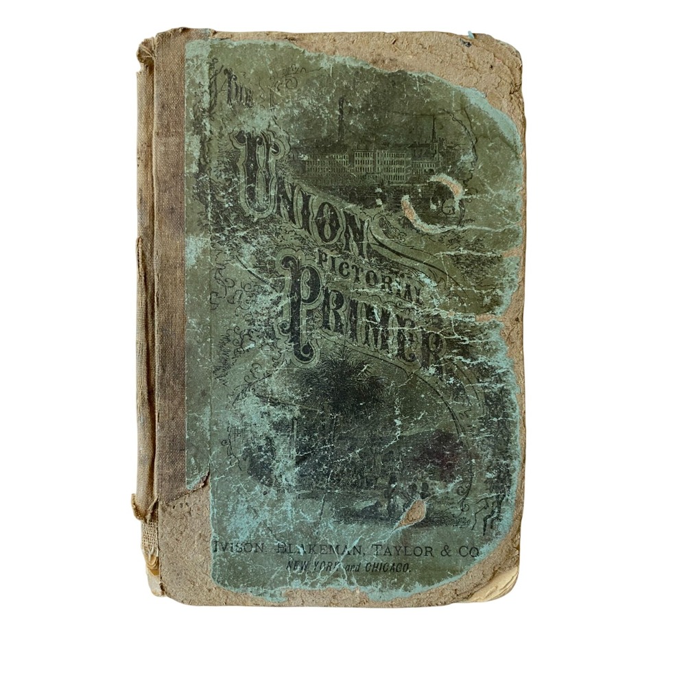 Antique‎ Sanders' Union Pictorial Primer 1881 Ivison Blakeman Taylor and Company
